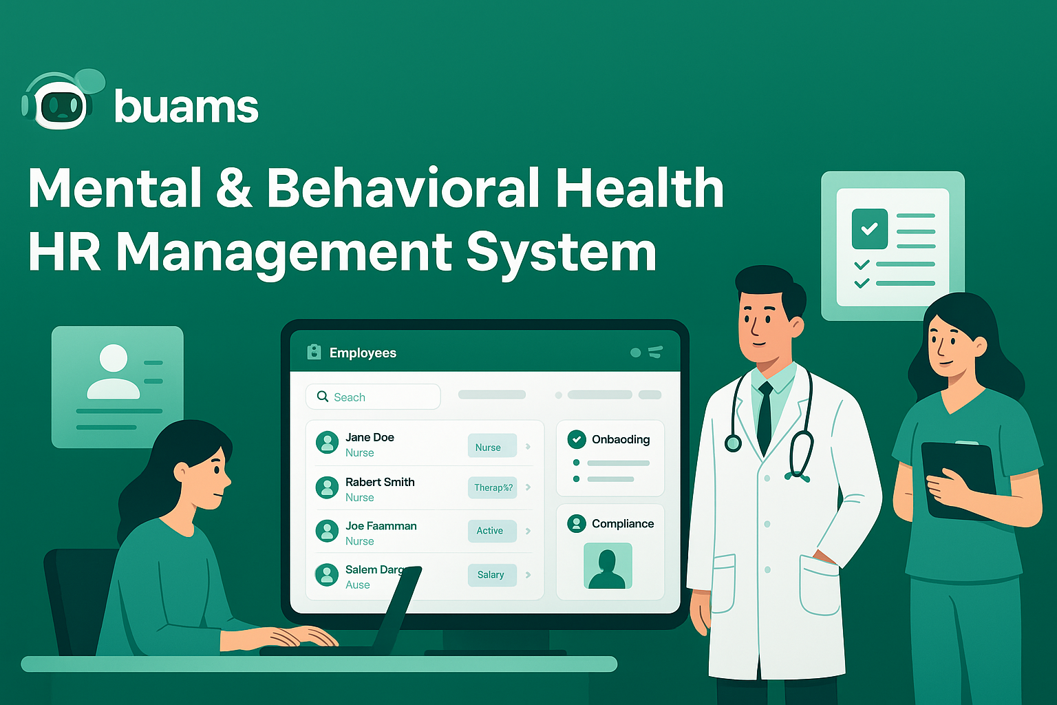 Behavioral Health HRIS for Growing Providers: How to Standardize Workforce Data Without Losing Compliance